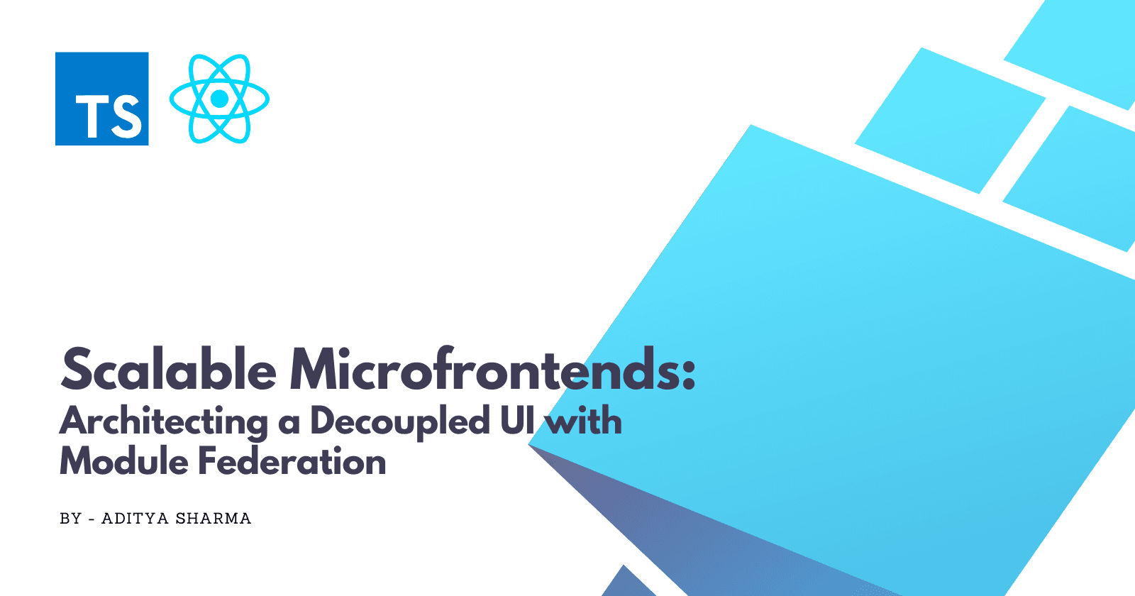 Scalable Microfrontends: Architecting a Decoupled UI with Module Federation